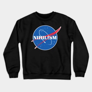 Nasa / Nihilism Logo Tribute/Parody Design Crewneck Sweatshirt